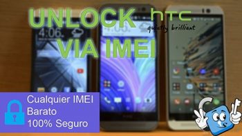 Liberar / Unlock HTC por IMEI (Cambio de Compañia)