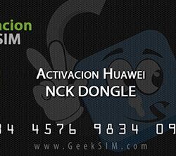 Activación Módulo Huawei para NCK Dongle / NCK Box