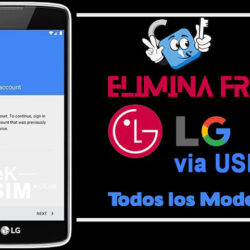 Eliminar Cuenta Google LG FRP Lock Remove (via USB)