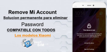 Servicio Eliminar Xiaomi MI Account (Desbloqueo Permanente)