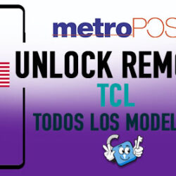  Liberar-Telefonos-TCL-Metro-PCS-Device-Unlock-App-250x250